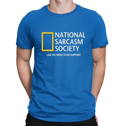 T Shirt National Sarcasm Society