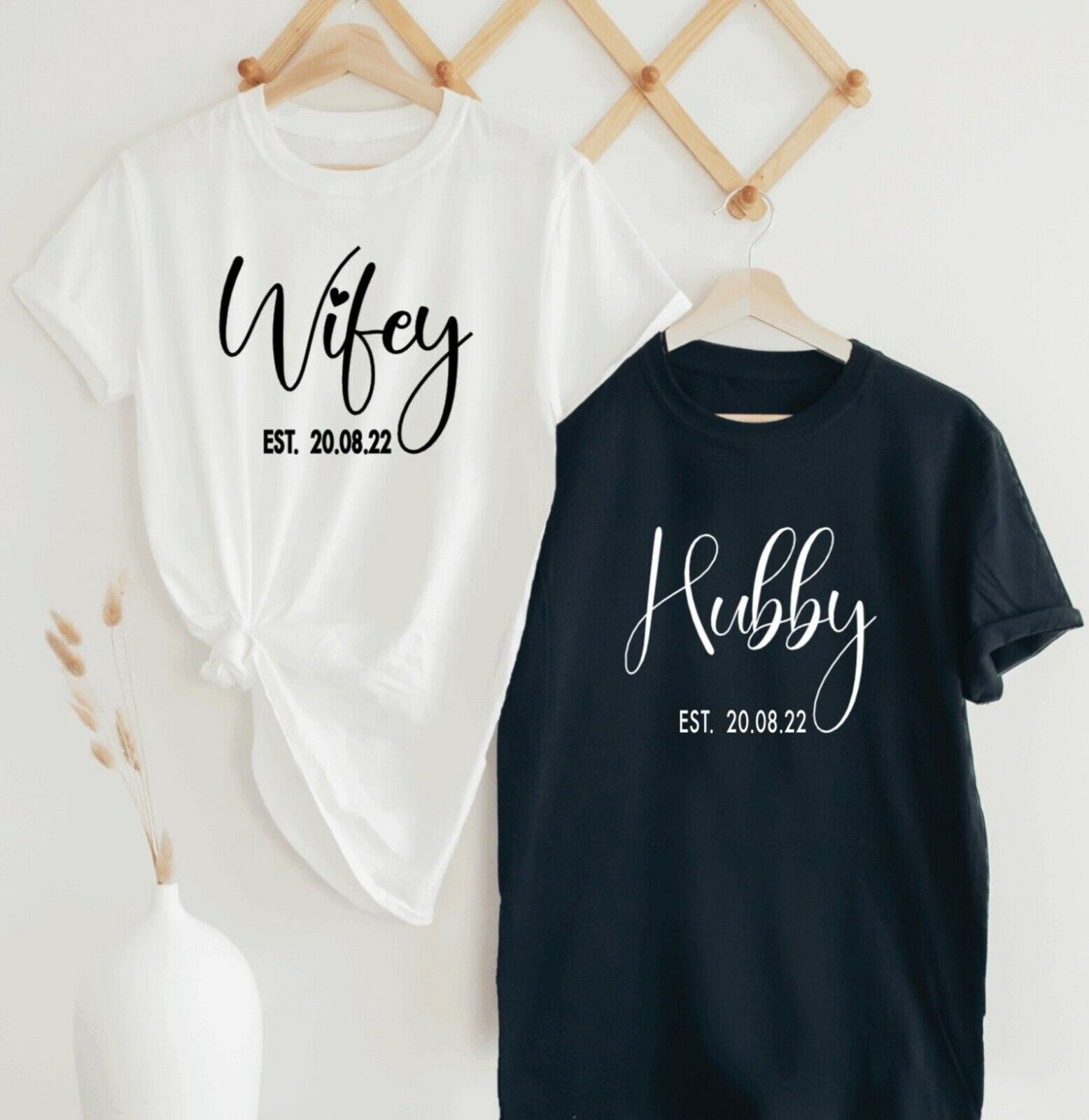 T Shirt Wifey or Hubby EST DATE